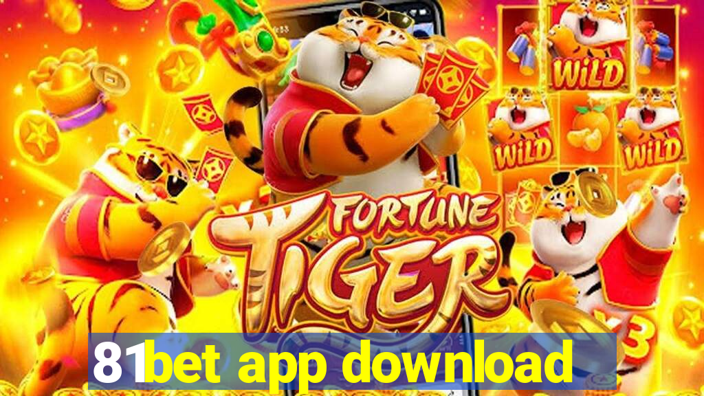 81bet app download